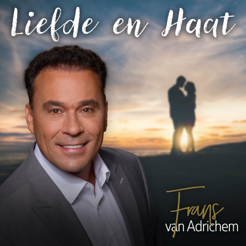 Frans van Adrichem - Liefde En Haat Frans van Adrichem - Liefde En Haat